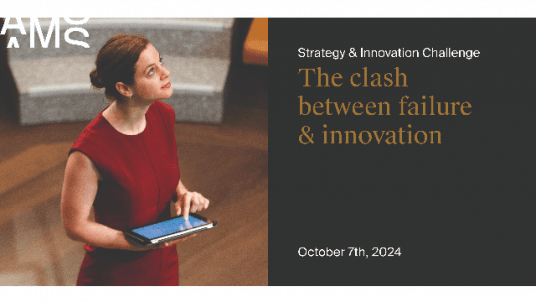 Strategy & Innovation Challenge - the clash between failure and innovation